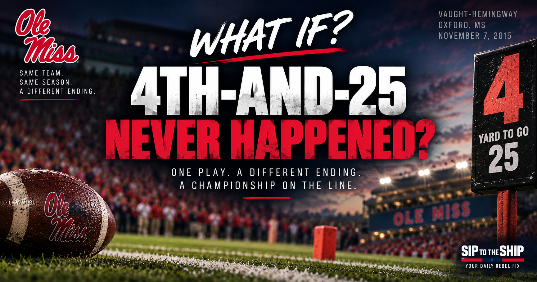 What If 4th-and-25 Never Happened?